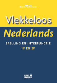 Vlekkeloos Nederlands, Spelling en interpunctie 1F en 2F