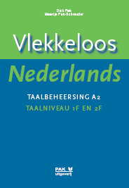 Vlekkeloos Nederlands, Taalbeheersing A2